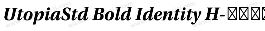 UtopiaStd Bold Identity H字体转换